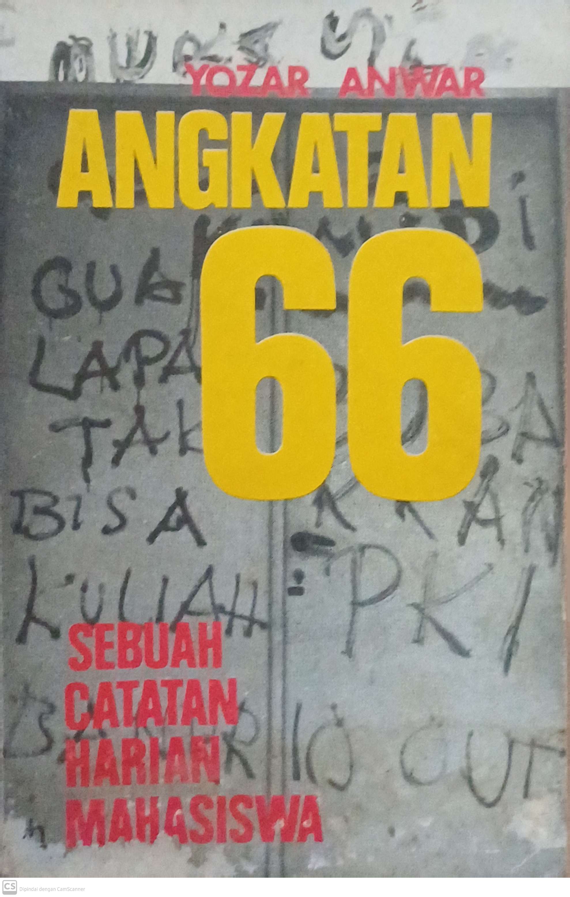 Angkatan 66 : sebuah catatan harian mahasiswa