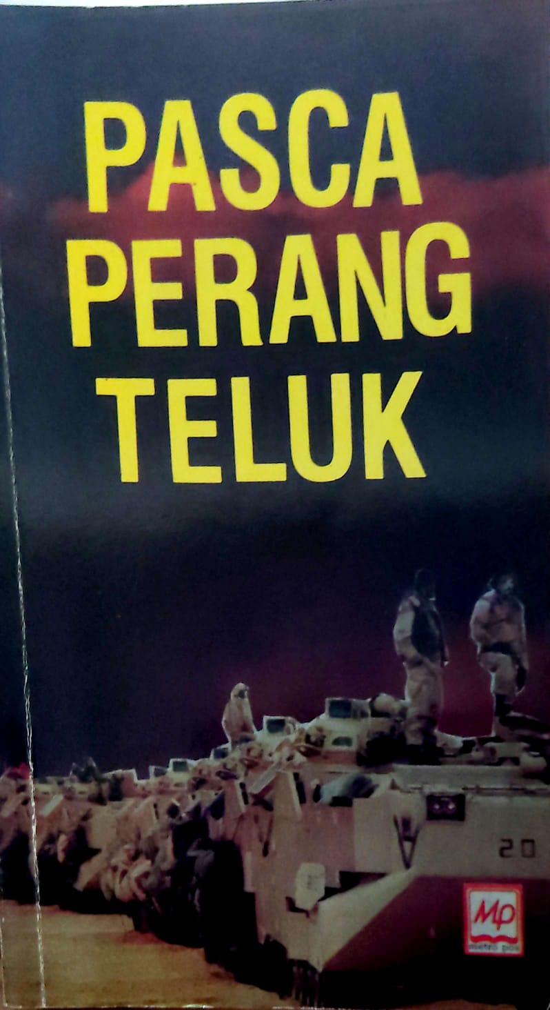 Pasca Perang Teluk : Buku Ketiga