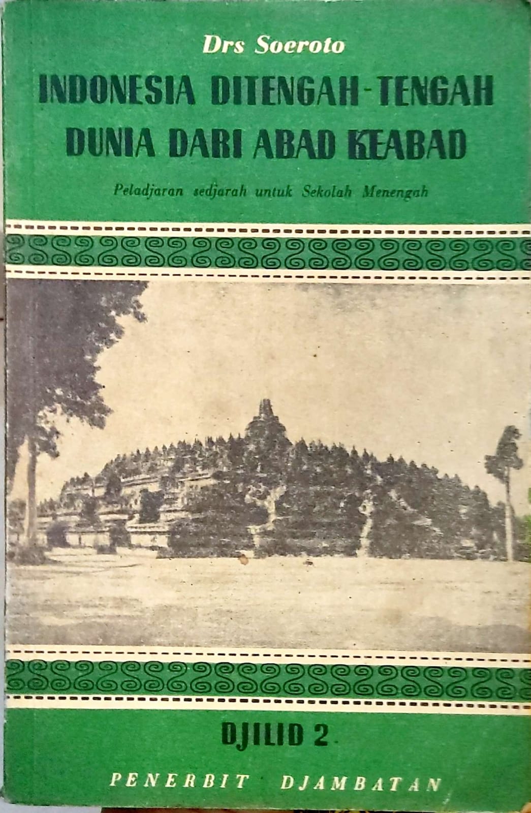 Indonesia Ditengah - Tengah Dunia Dari Abad Keabad