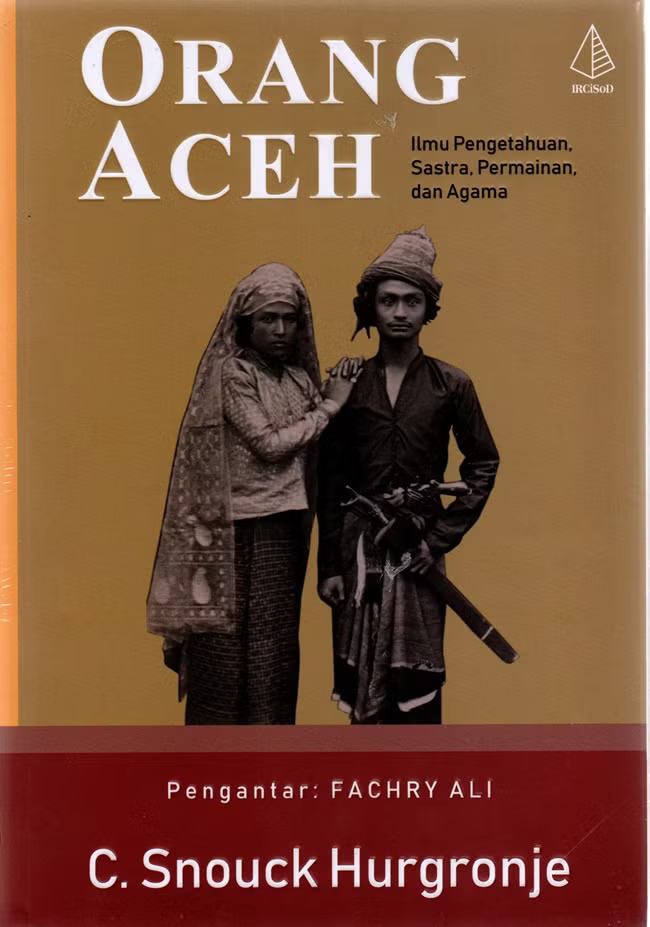 Orang Aceh : Ilmu Pengetahuan Sastra, Permainan, dan Agama