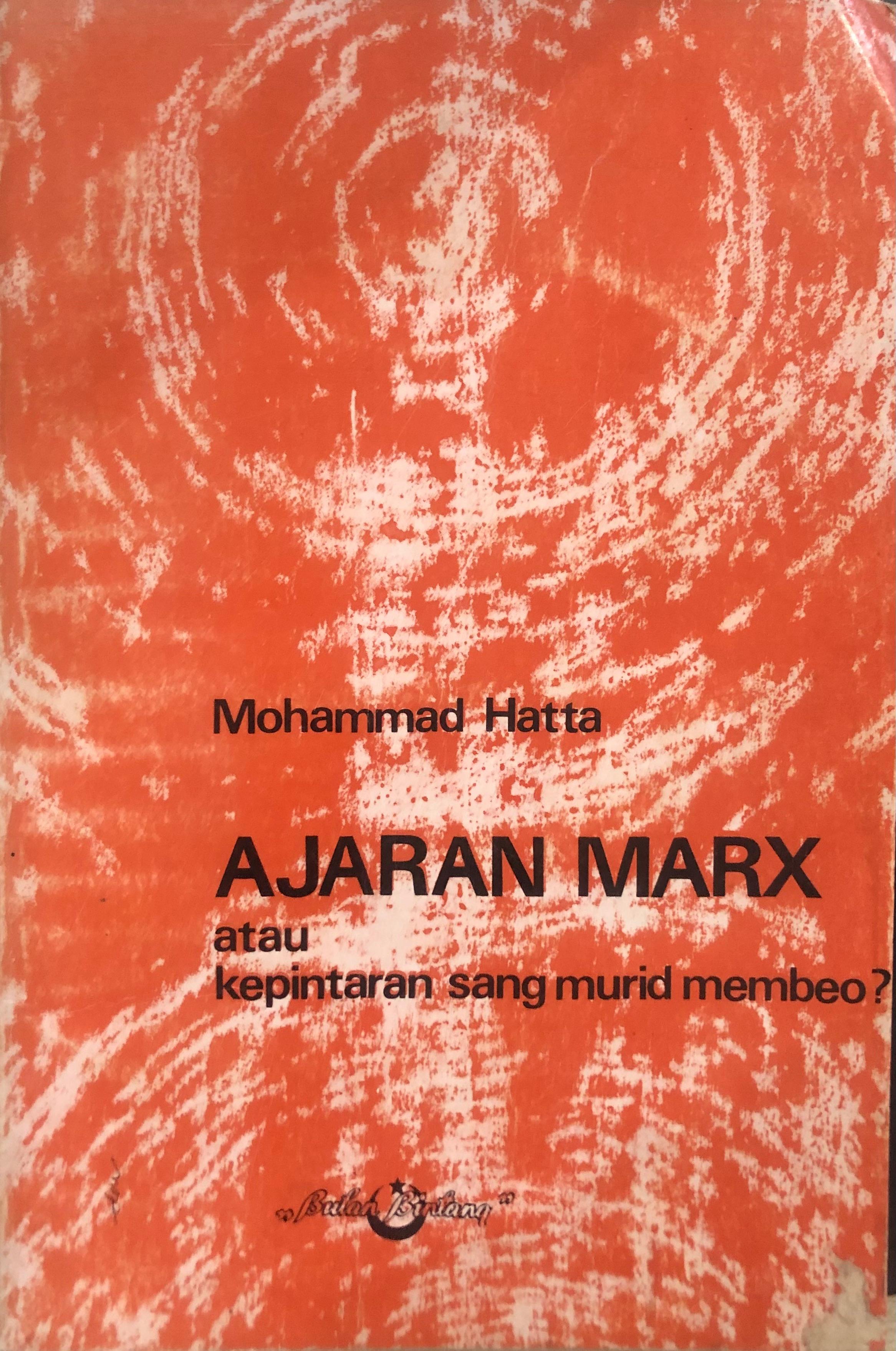 Ajaran marx atau kepintaran sang murid membeo
