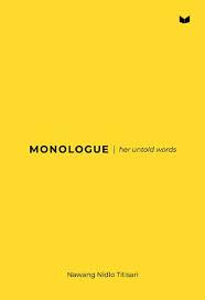 Monologue : Her untold words