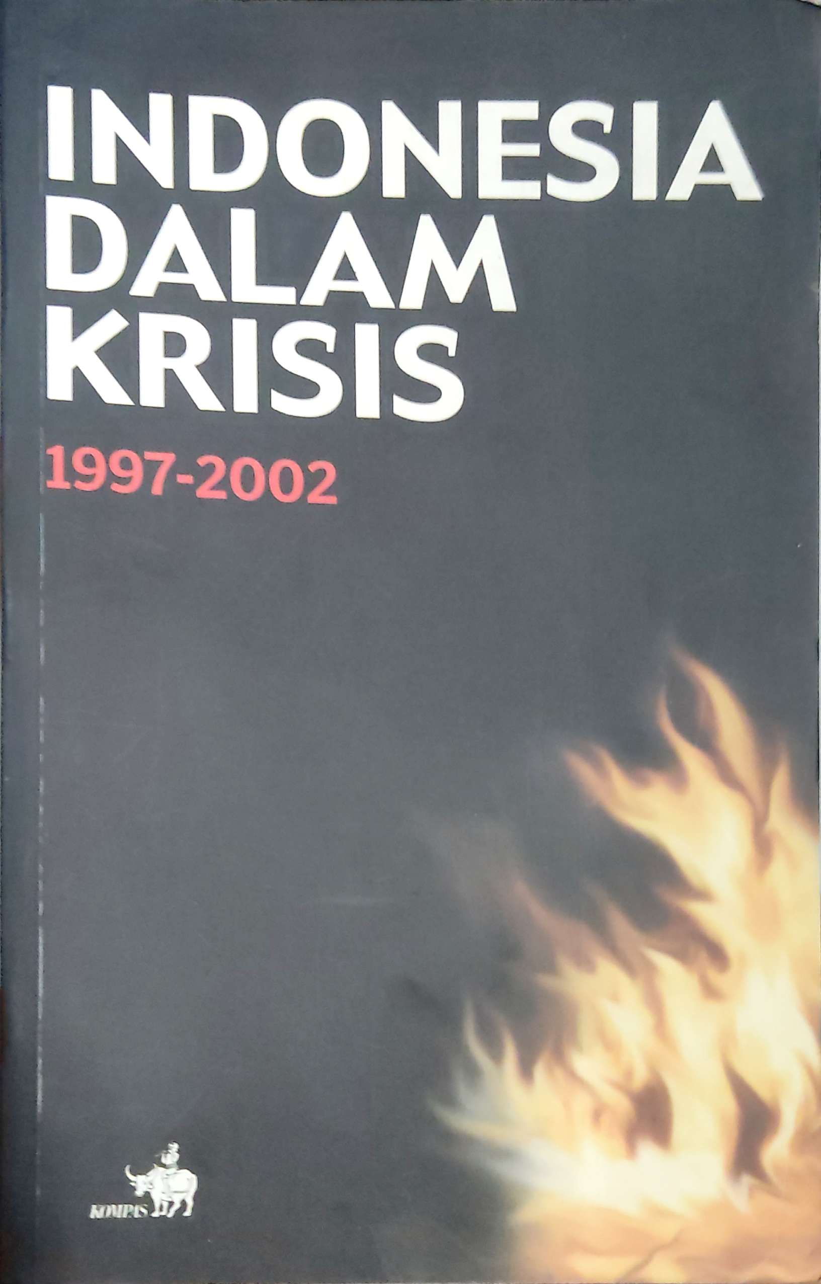Indonesia Dalam Krisis 1997-2002
