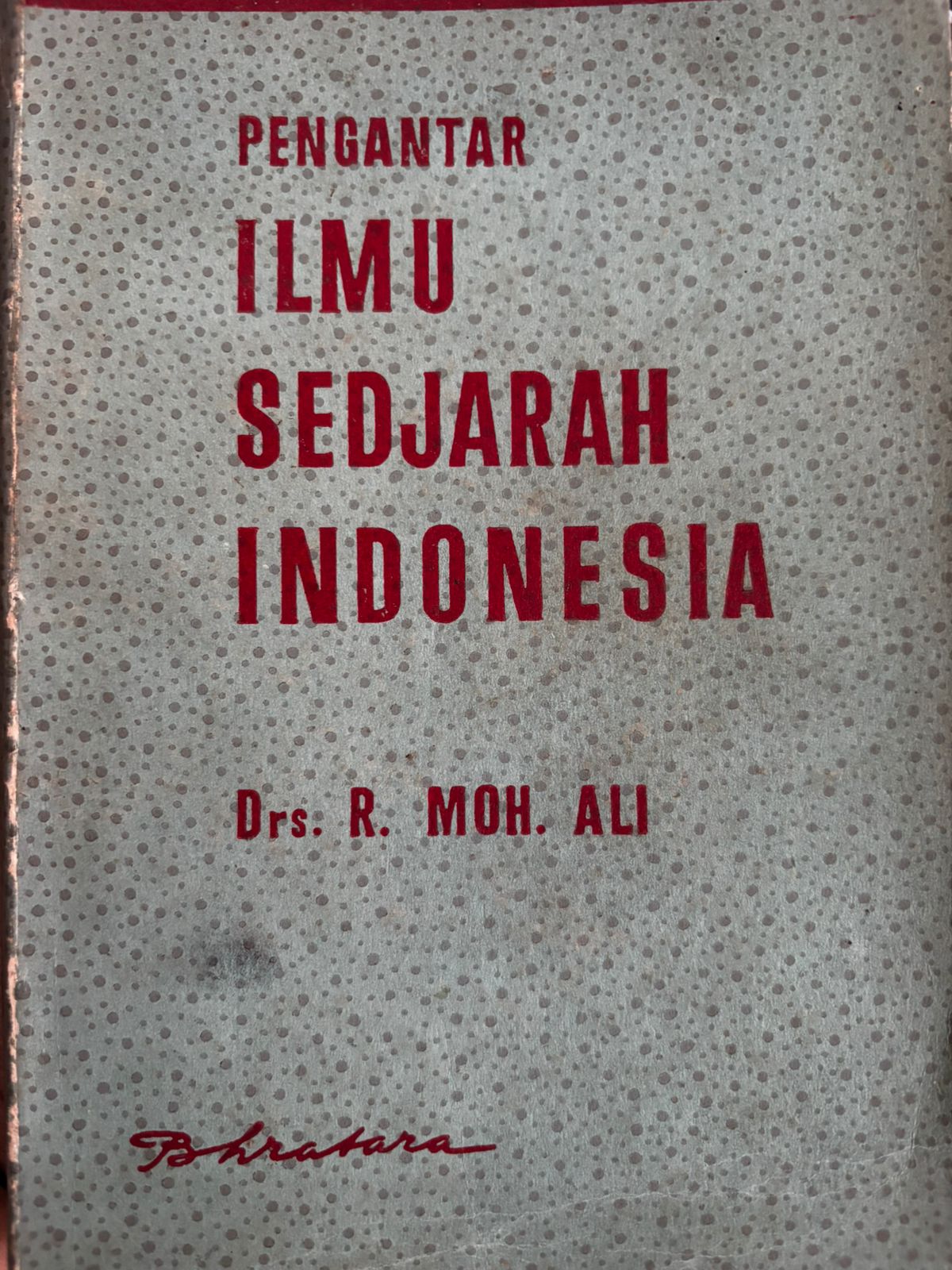 Pengantar Ilmu Sedjarah Indonesia