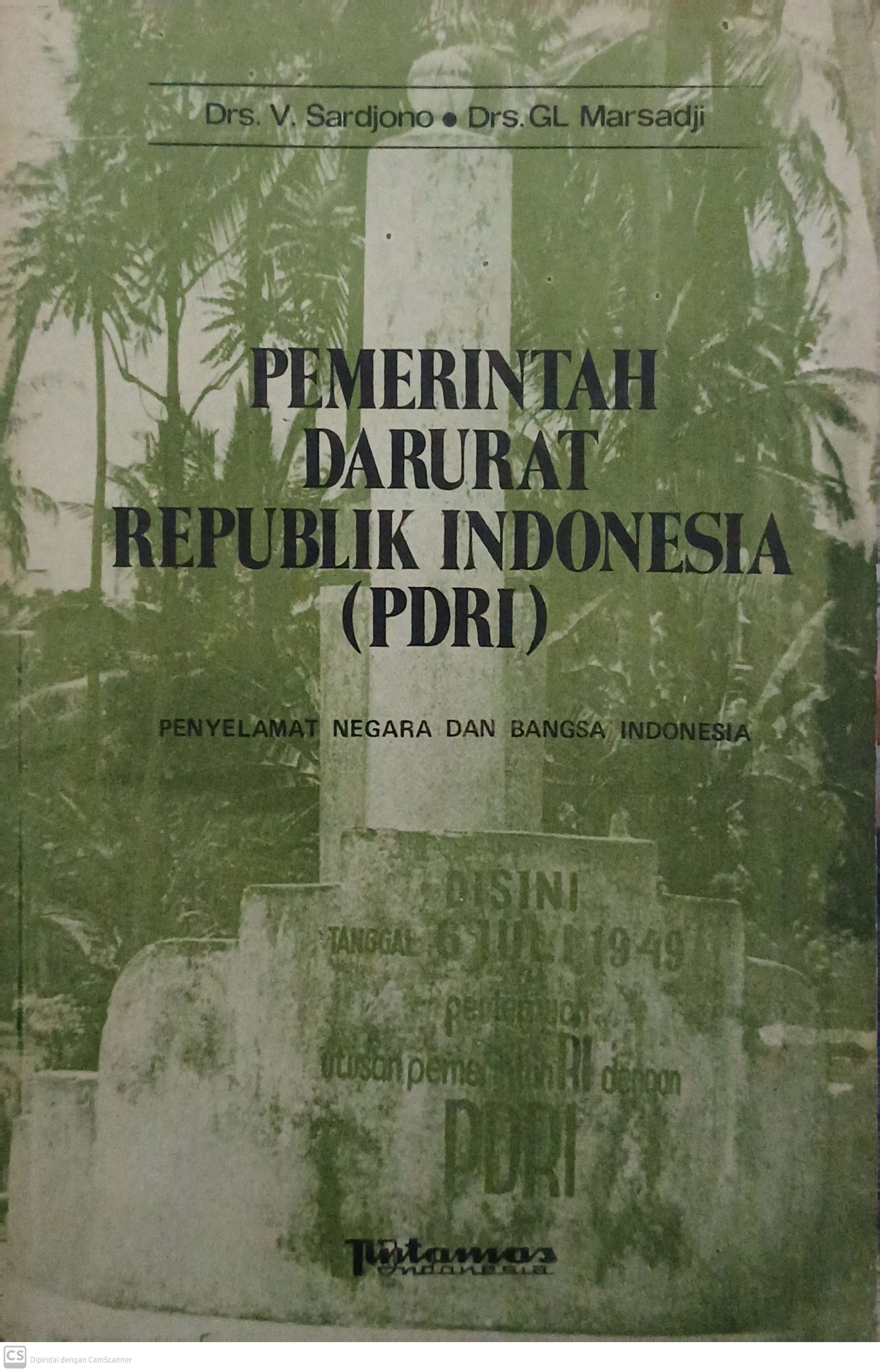 Pemerintah darurat republik indonesia ( PDRI ) : penyelamat negara dan bahasa
