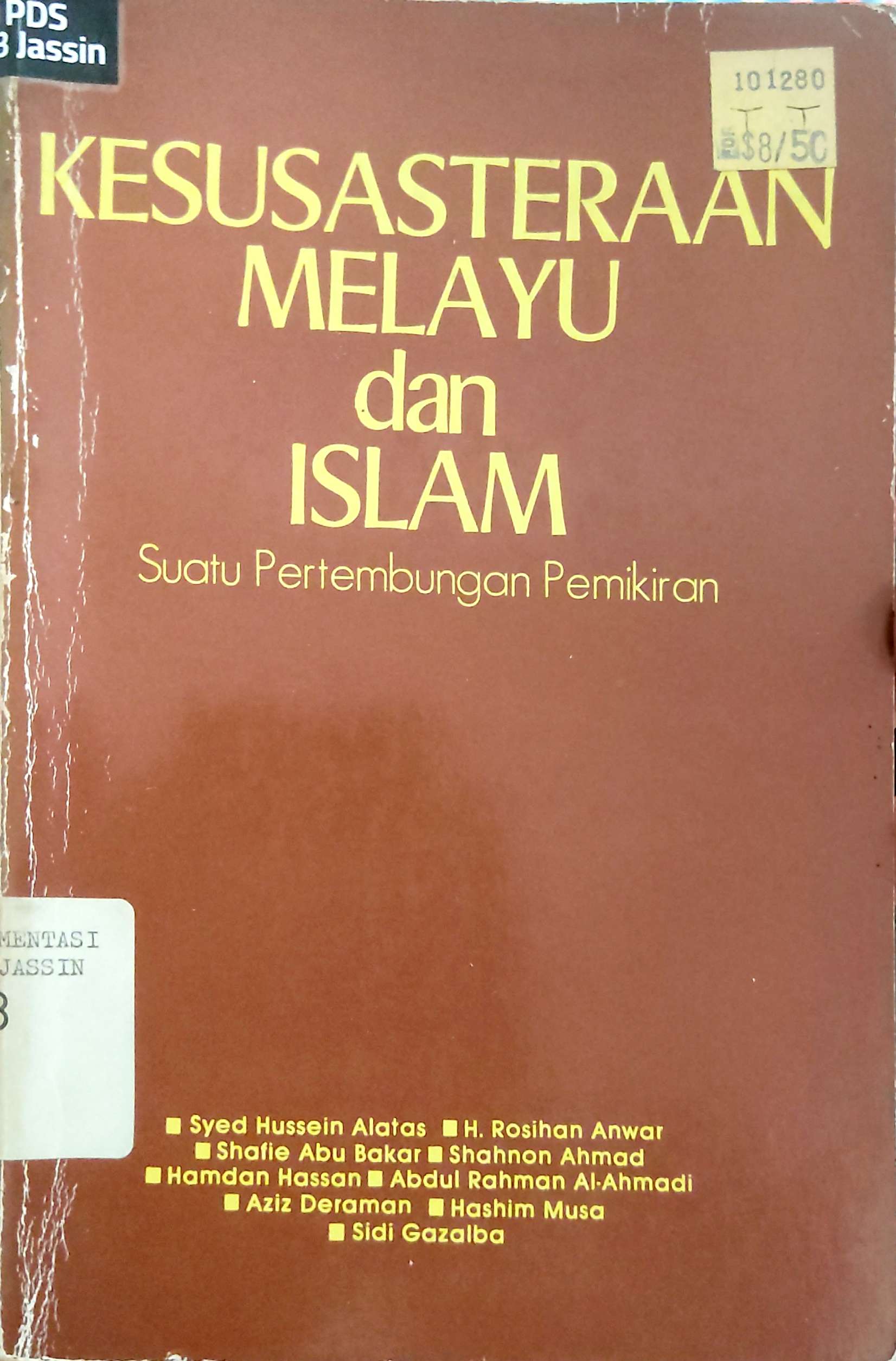 Kesusasteraan Melayu dan Islam : Suatu Pertembungan Pemikiran