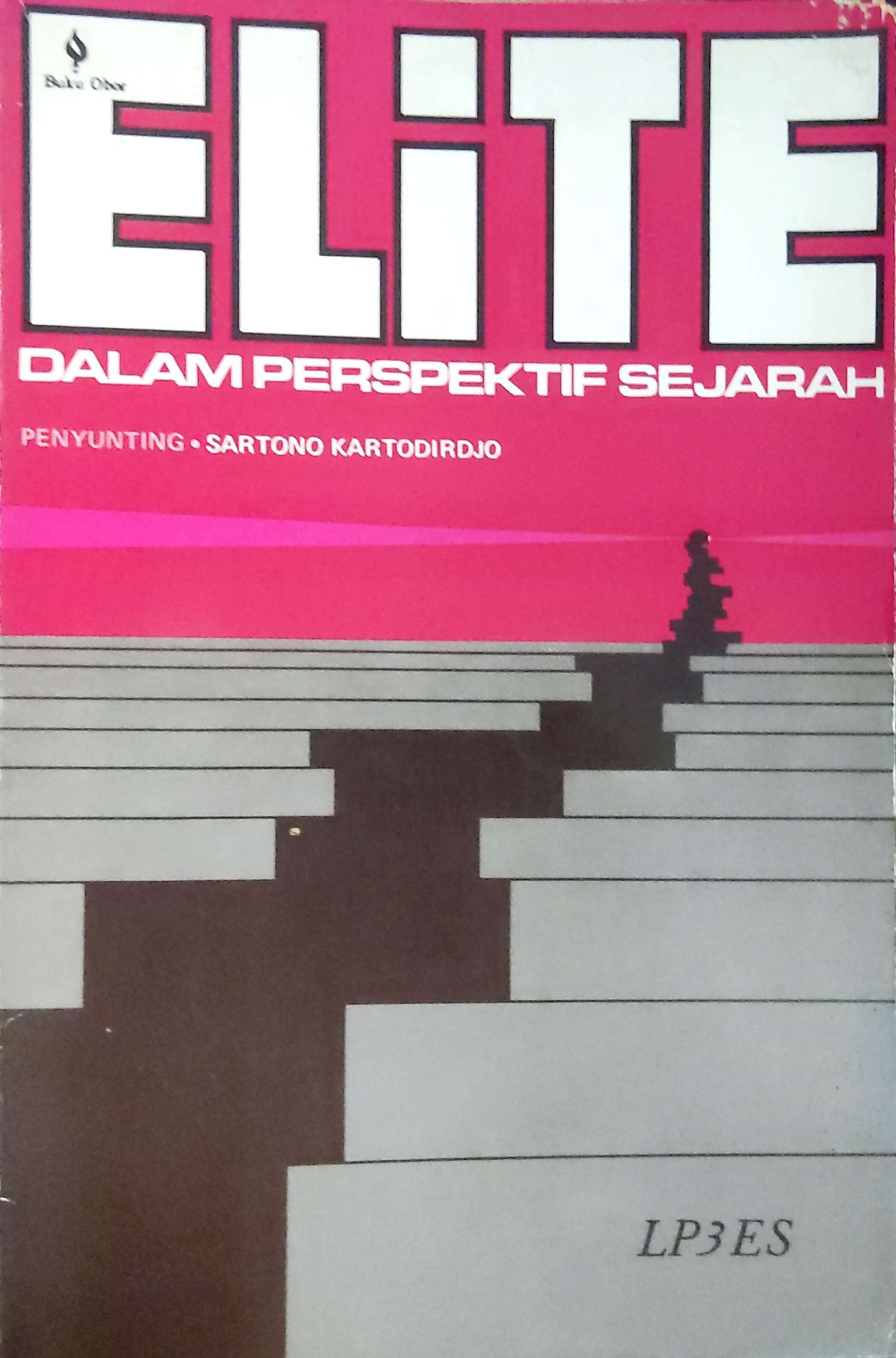 Elite Dalam Perspektif Sejarah
