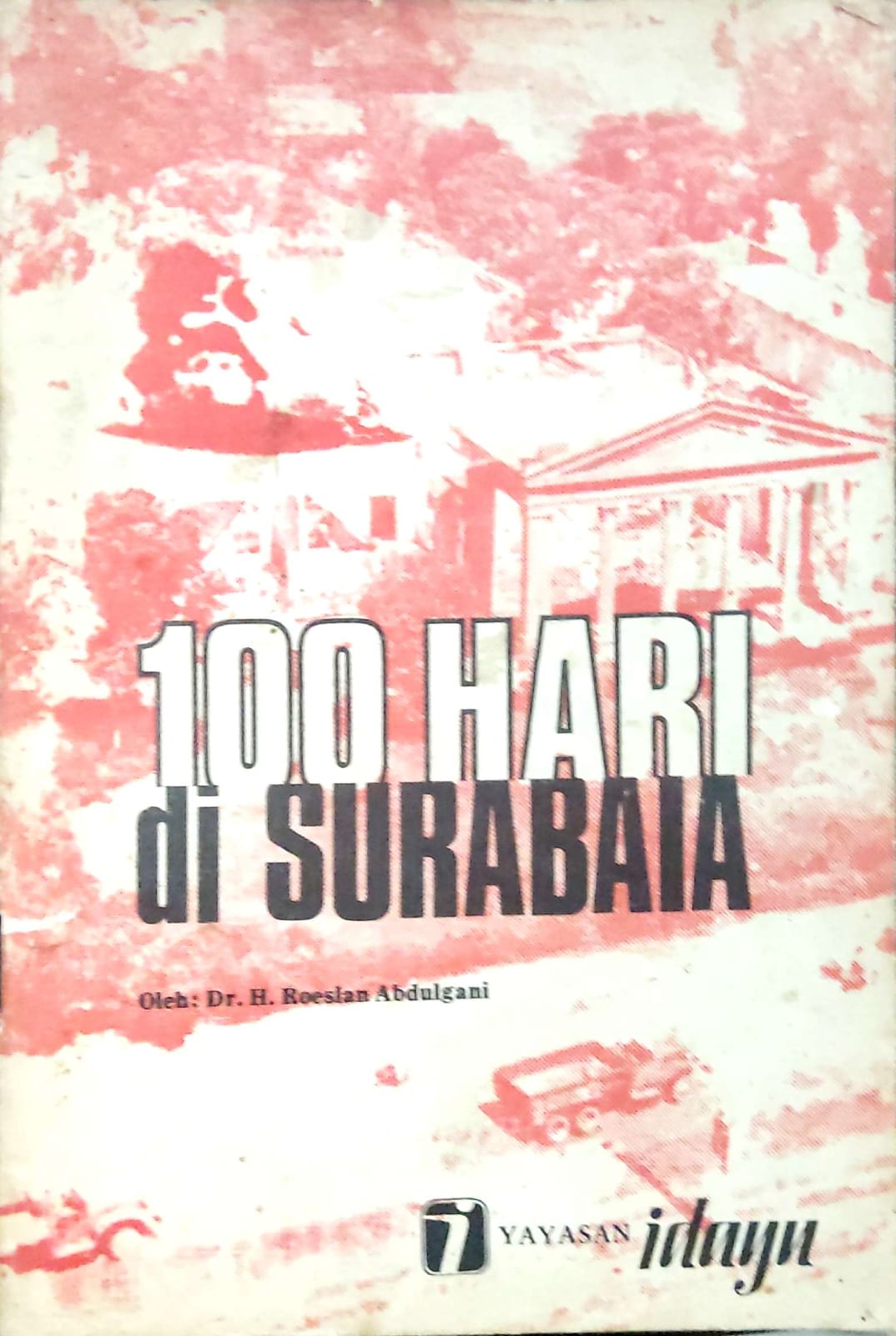 100 Hari Di Surabaia