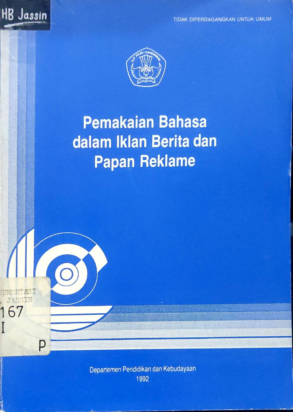 Pemakaian Bahasa dalam Iklan Berita dan Papan Reklame