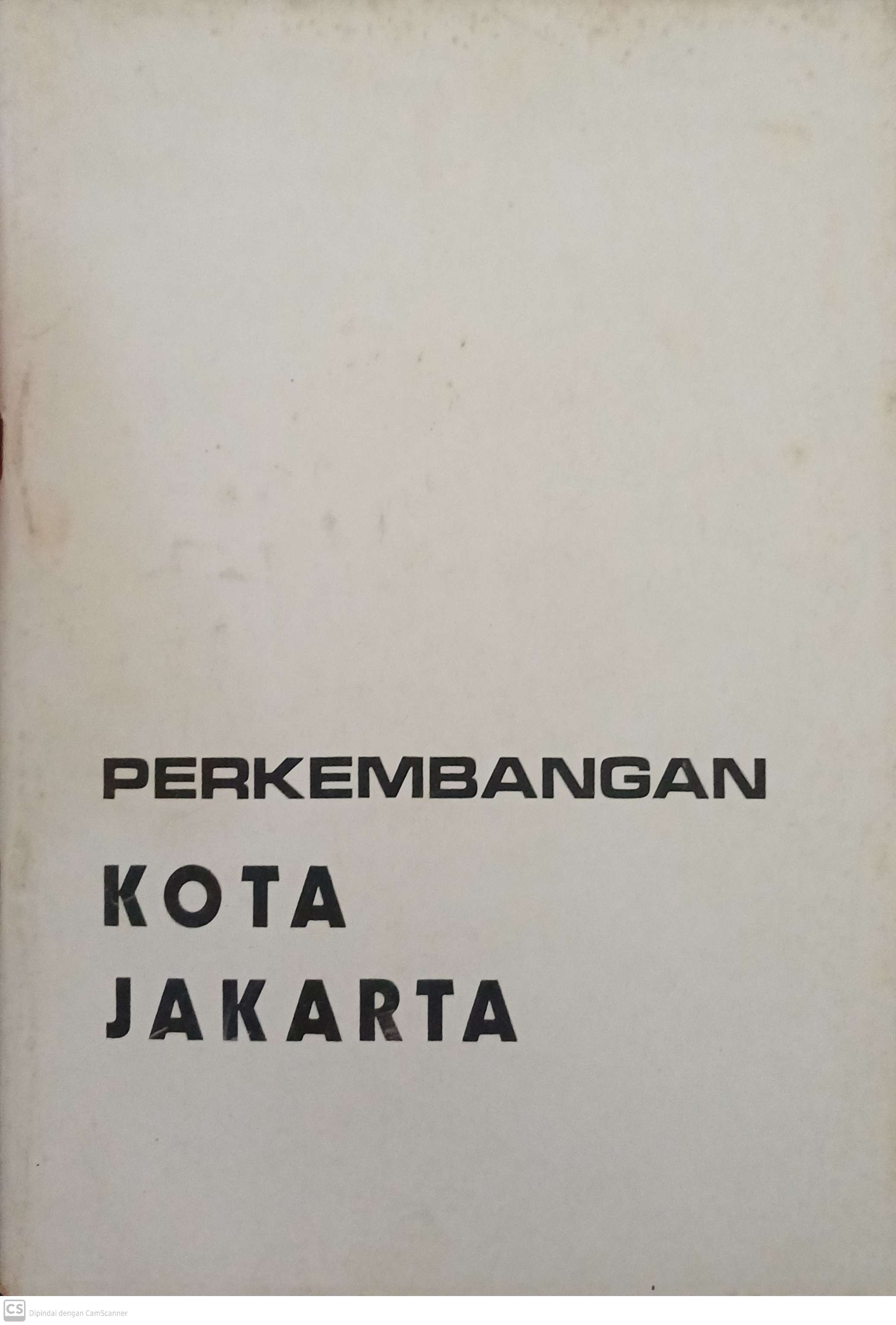 Perkembangan kota jakarta