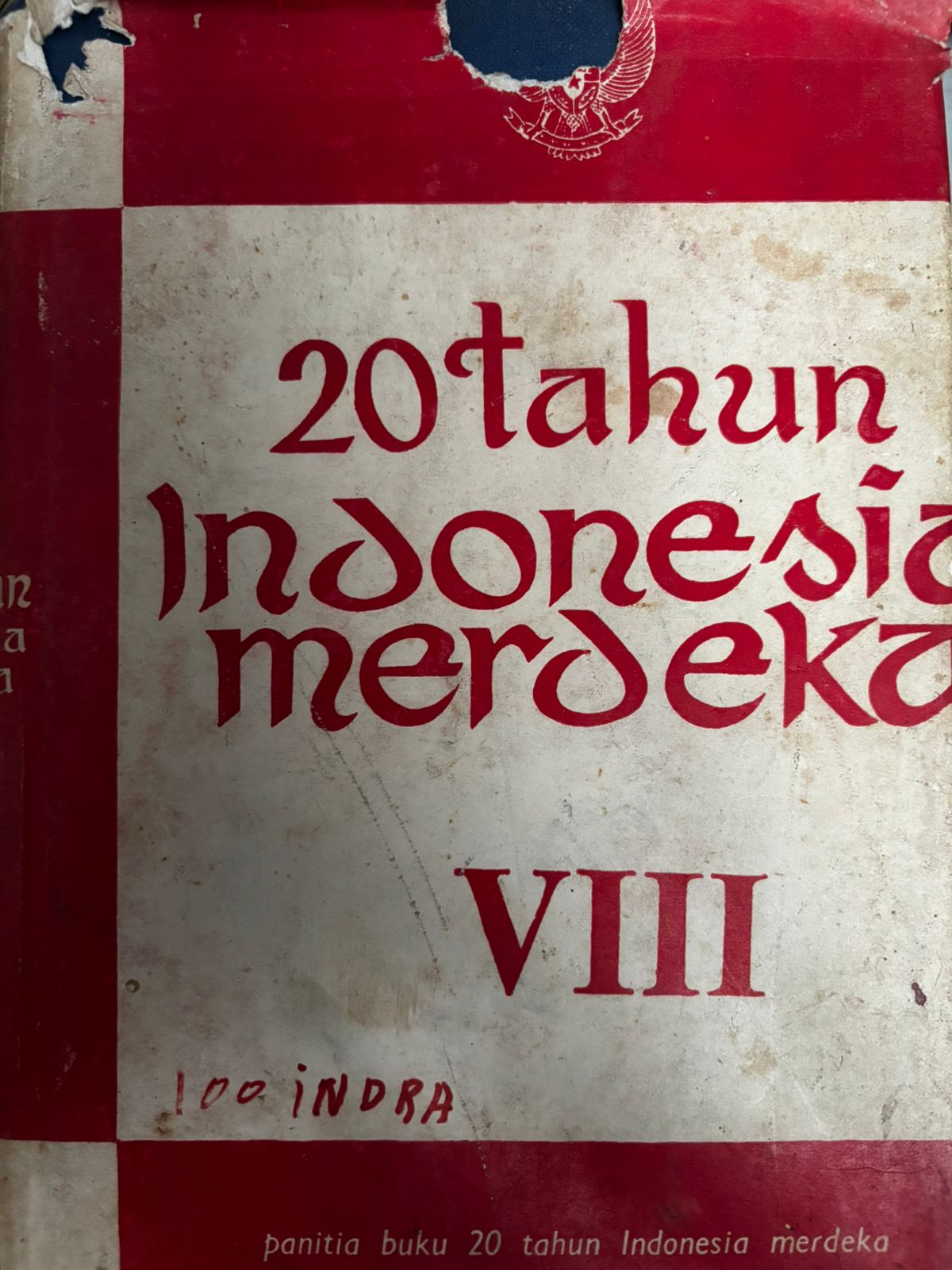 20 Tahun Indonesia merdeka VIII