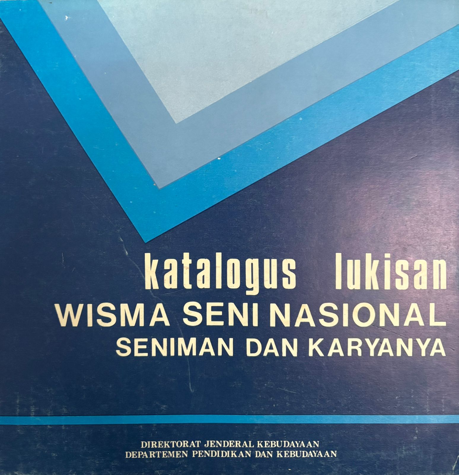 Katalogus lukisan koleksi wisma seni Nasional : Seniman dan karyanya
