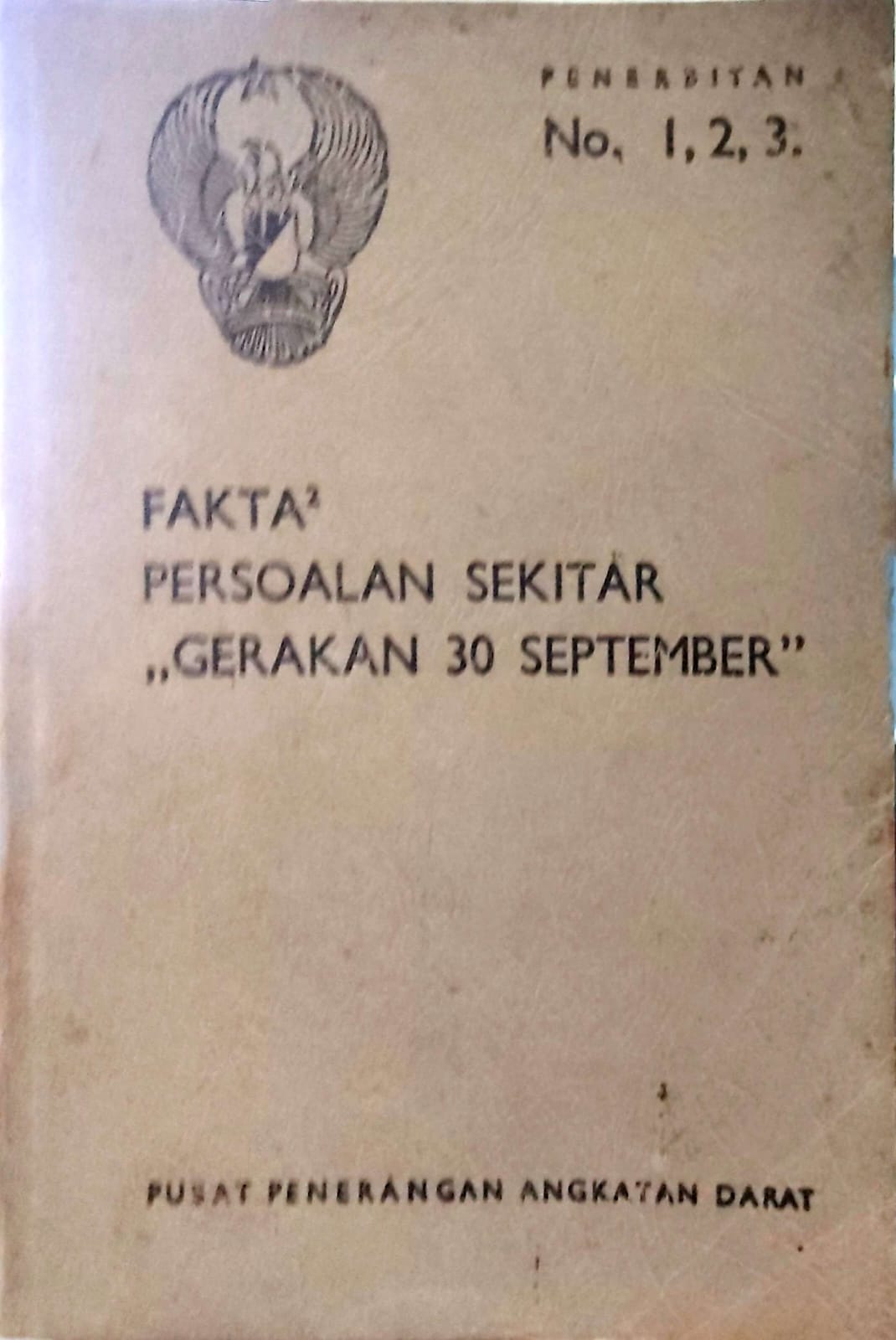 Fakta-Fakta Persoalan Sekitar Gerakan 30 September