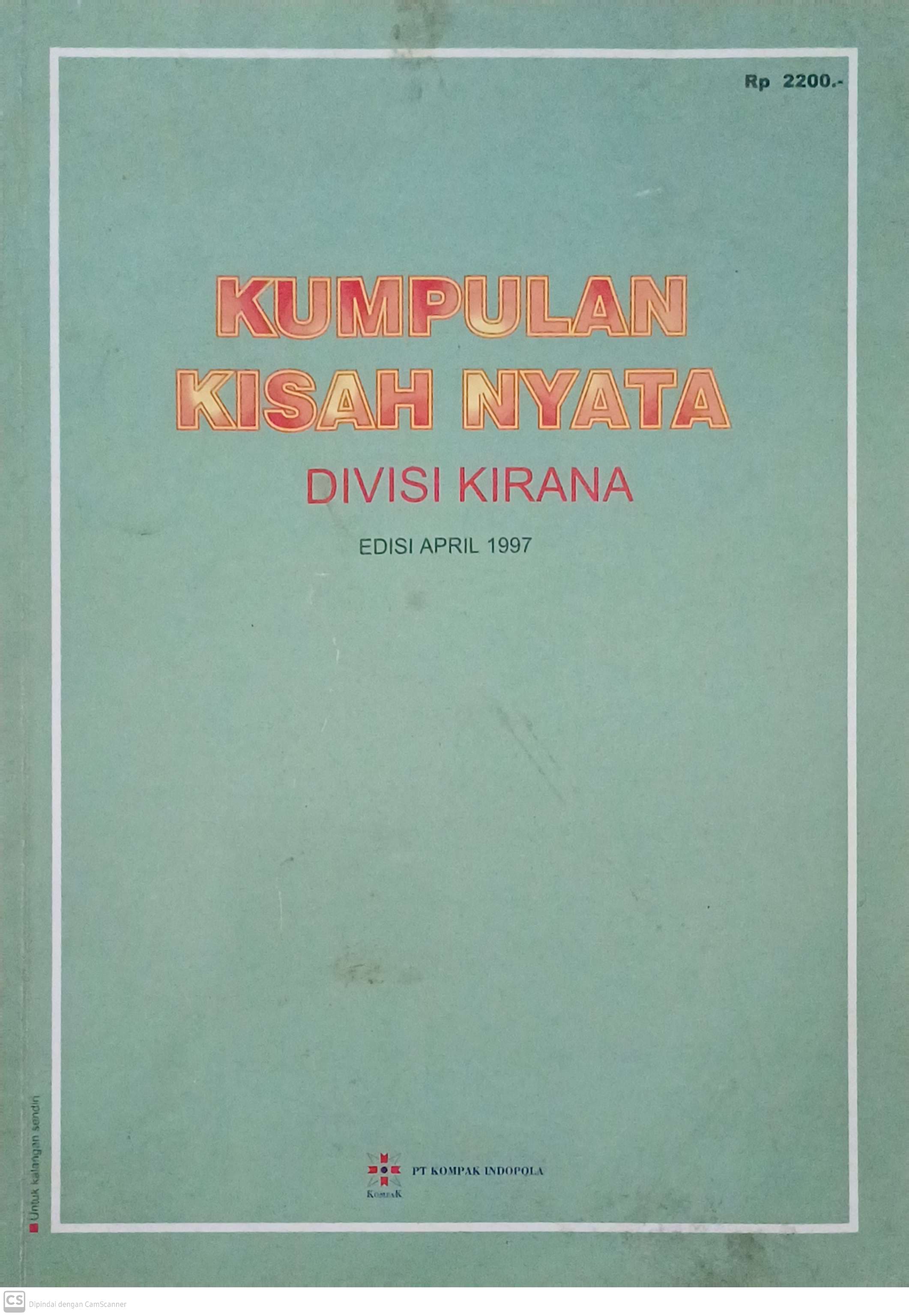Kumpulan Kisah Nyata : Edisi April 1997