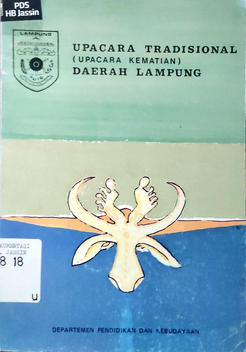 Upacara Tradisional ( Upacara Kematian ) Daerah Lampung