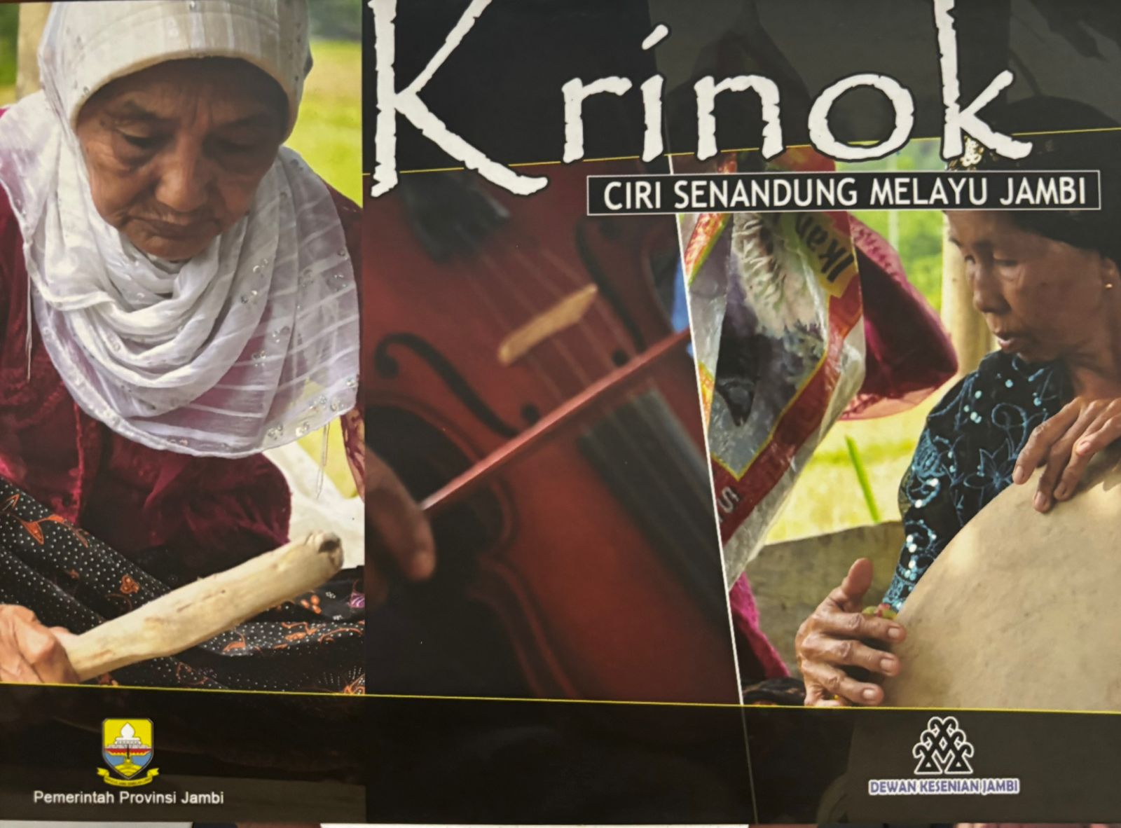 Krinok : Ciri Senandung Melayu Jambi