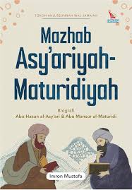 Mazhab Asyariyah-Maturidiyah : Biografi Abu Hasan al-Asy'ari & Abu Mansur al-Maturidi
