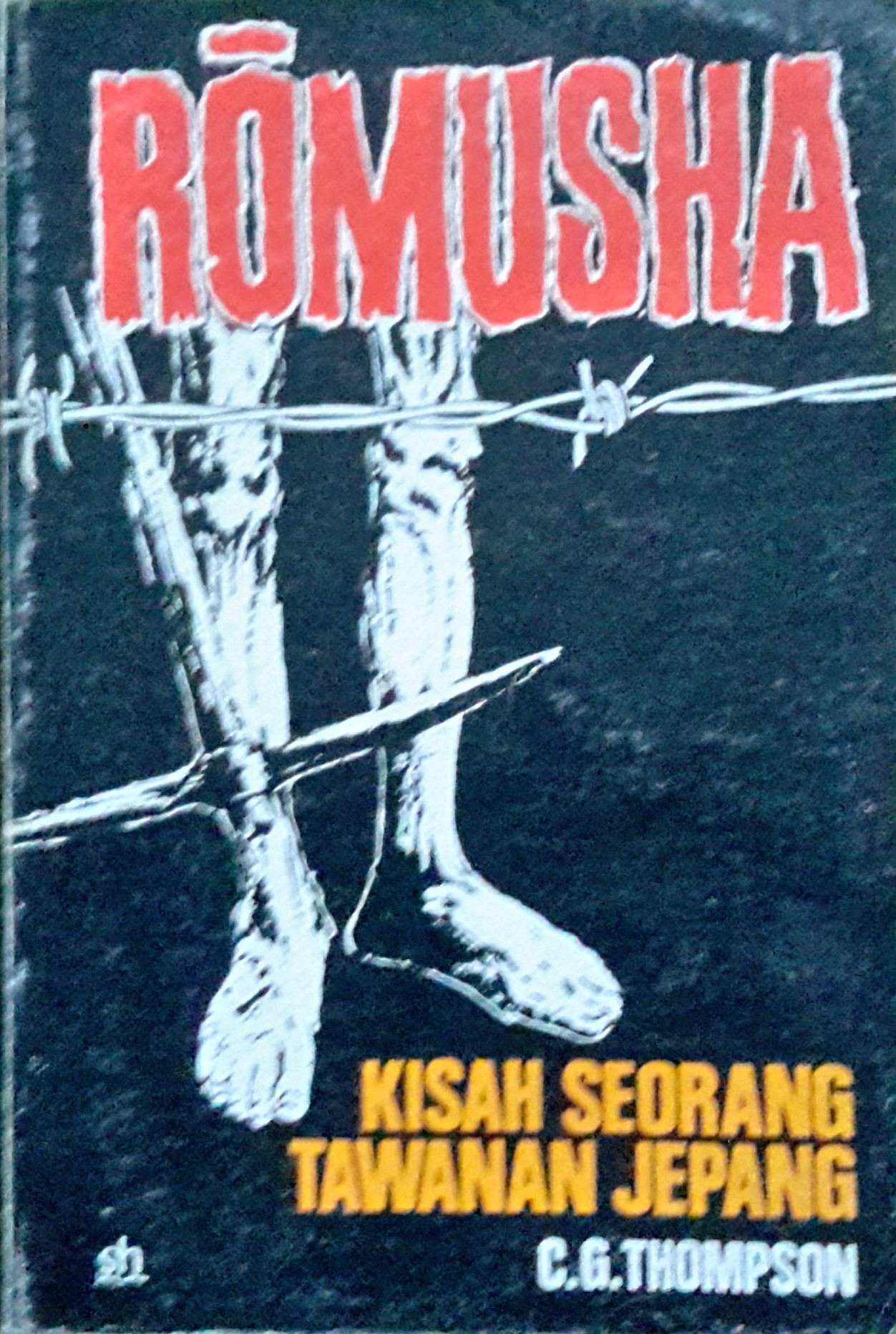 Romusha : kisah seorang tawanan jepang