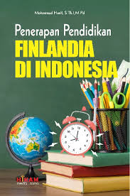 Penerapan pendidikan Finlandia di Indonesia