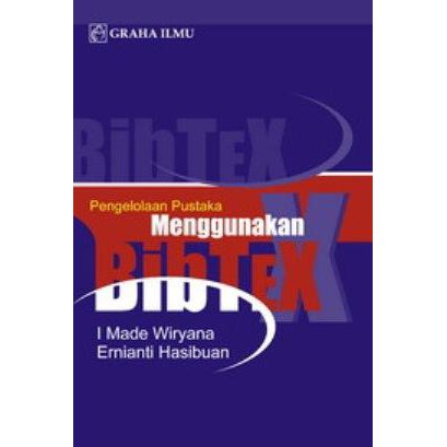 Pengelolaan pustaka menggunakan bibtex