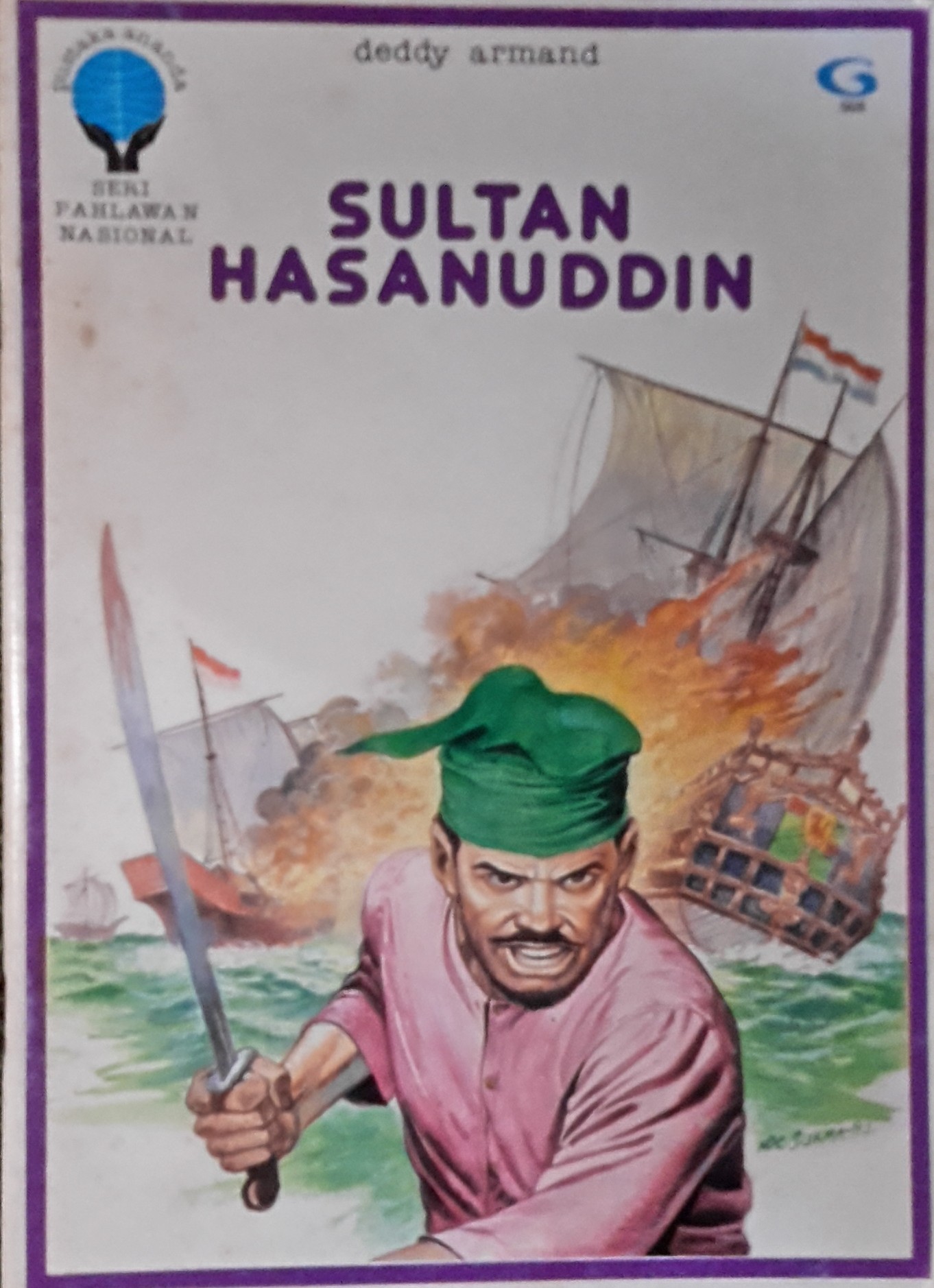 Sultan Hasanudin : Pustaka ananda seri pahlawan nasional