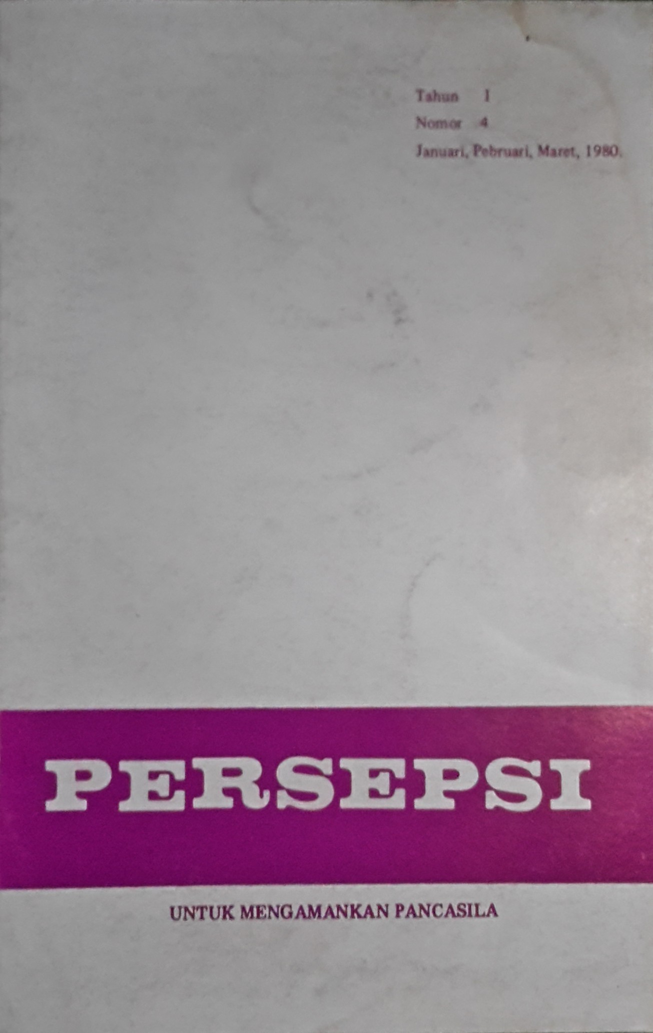 Persepsi : untuk mengamankan Pancasila
