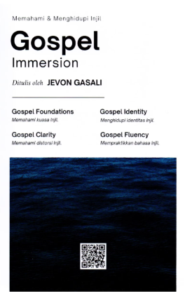 Gospel Immersion : memahami & menghidupi injil