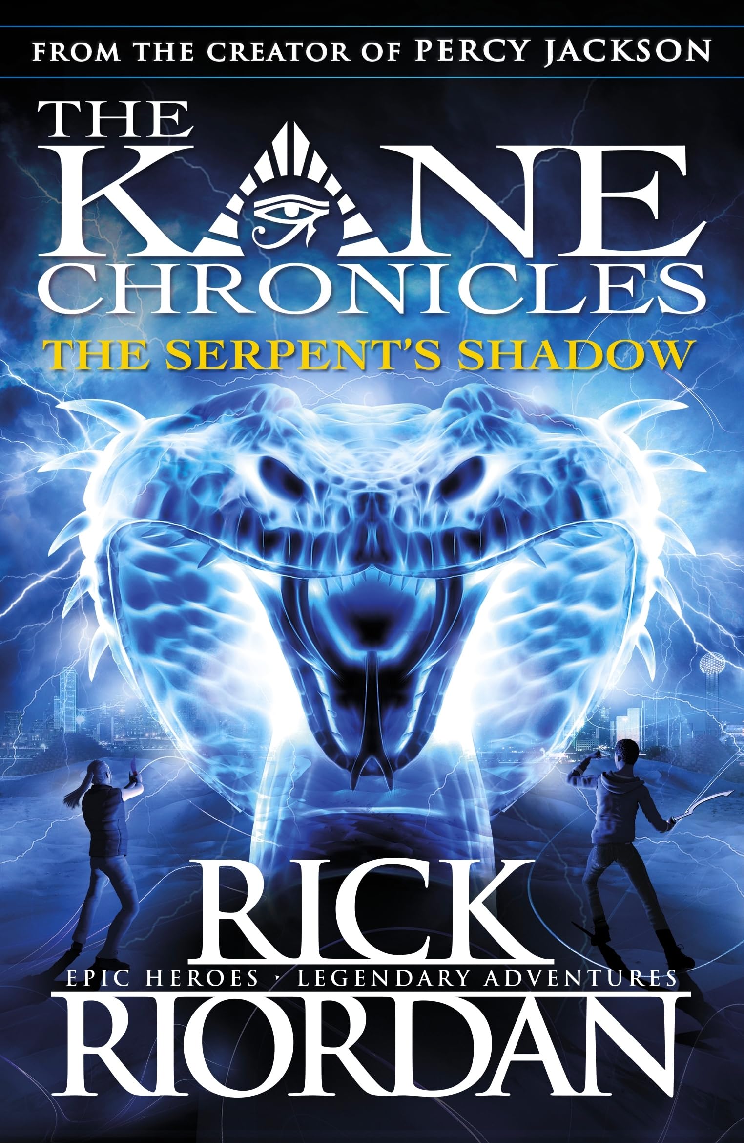 The Kane Chronicles : The Serpent's Shadow