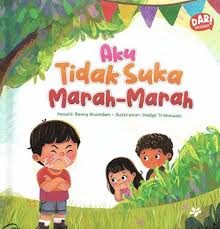 Aku tidak suka marah-marah