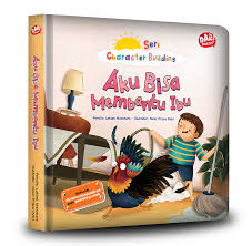 Seri character building : Aku bisa membantu ibu