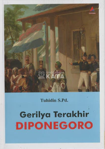 Gerilya Terakhir Diponegoro