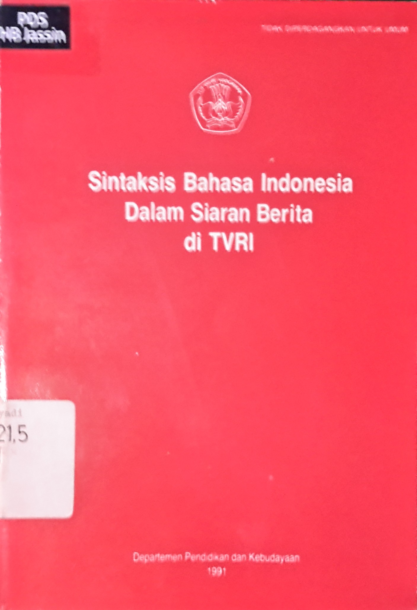 Sintaksis bahasa Indonesia dalam siaran berita di TVRI