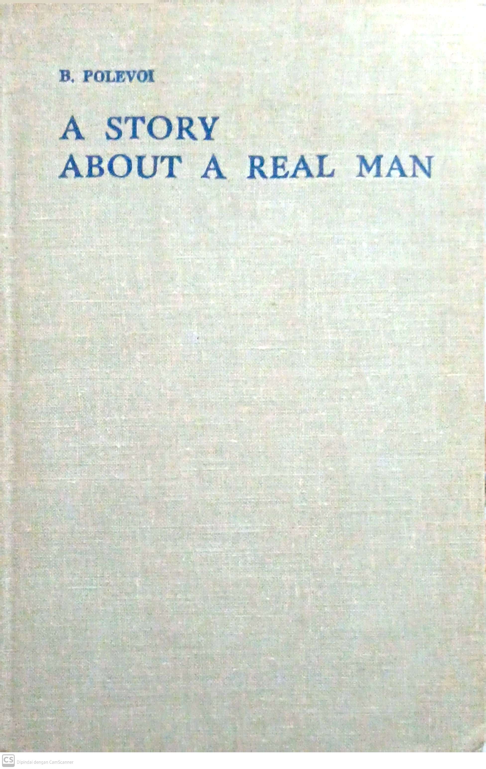 A Story About a Real Man
