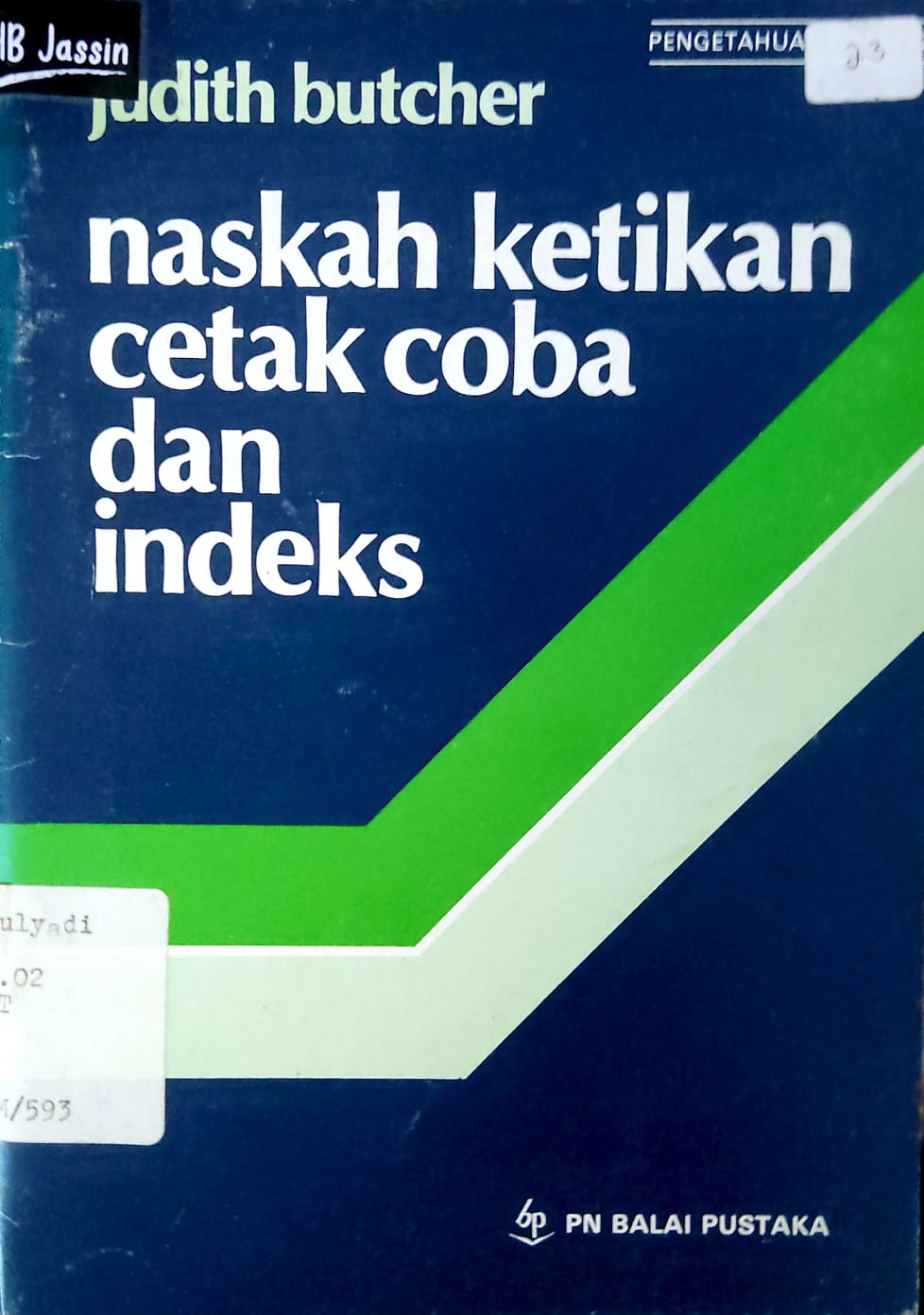 Naskah Ketikan Cetak Coba dan Indeks
