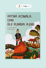 Ratna Komala Dan Biji Rumbia Ajaib