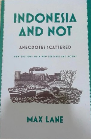 Indonesia and not : anecdotes scattered