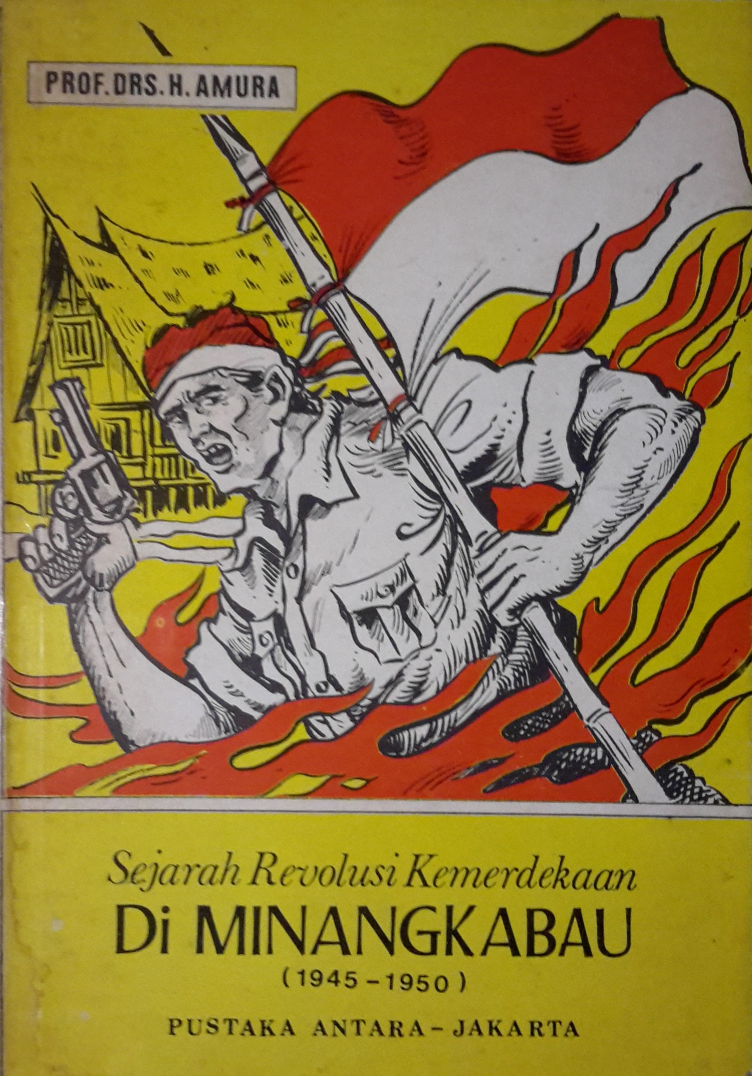 Sejarah revolusi kemerdekaan di Minangkabau : 1945-1950