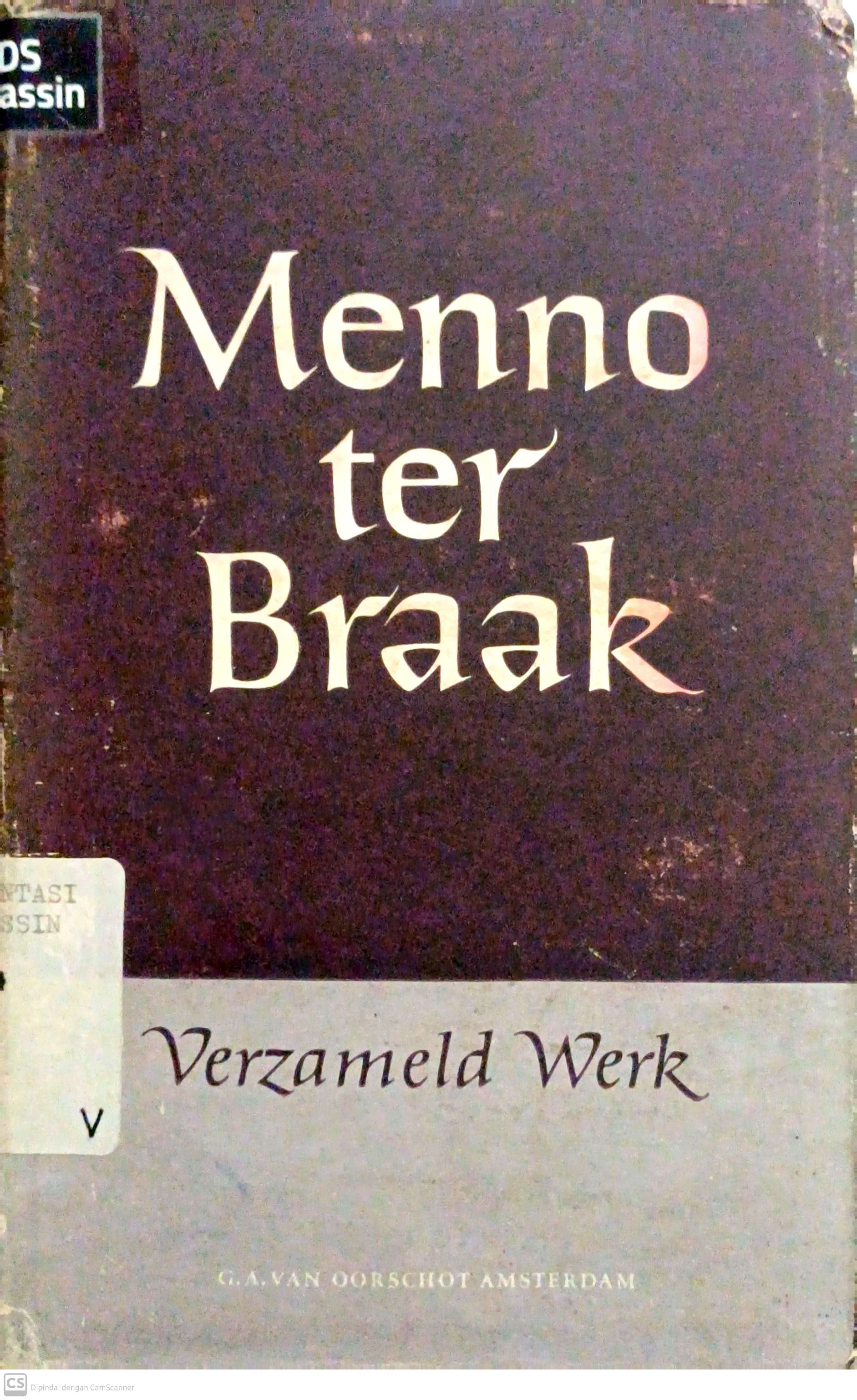 Menno Ter Braak Verzameld Werk Deel 1
