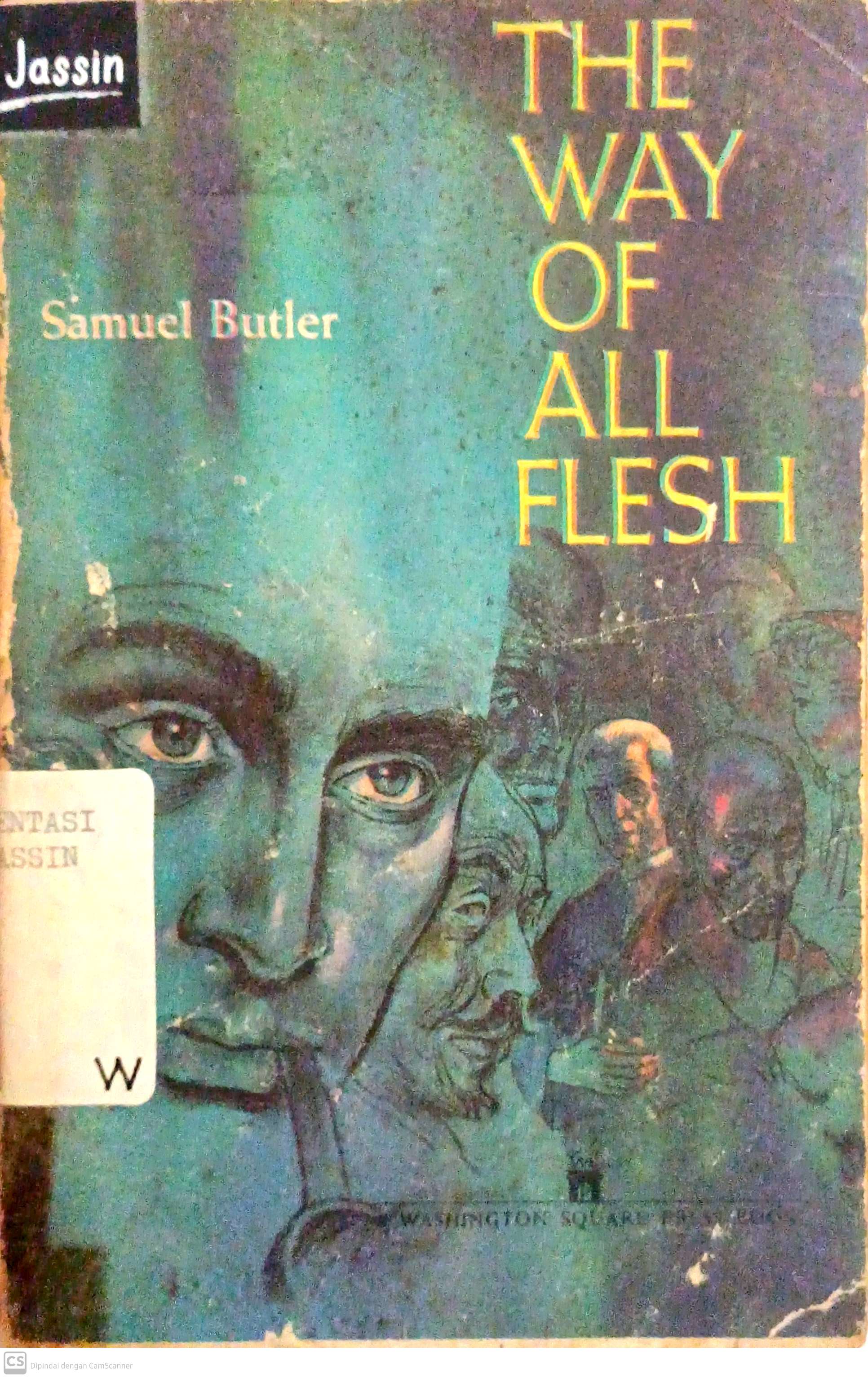 The Way of All Flesh