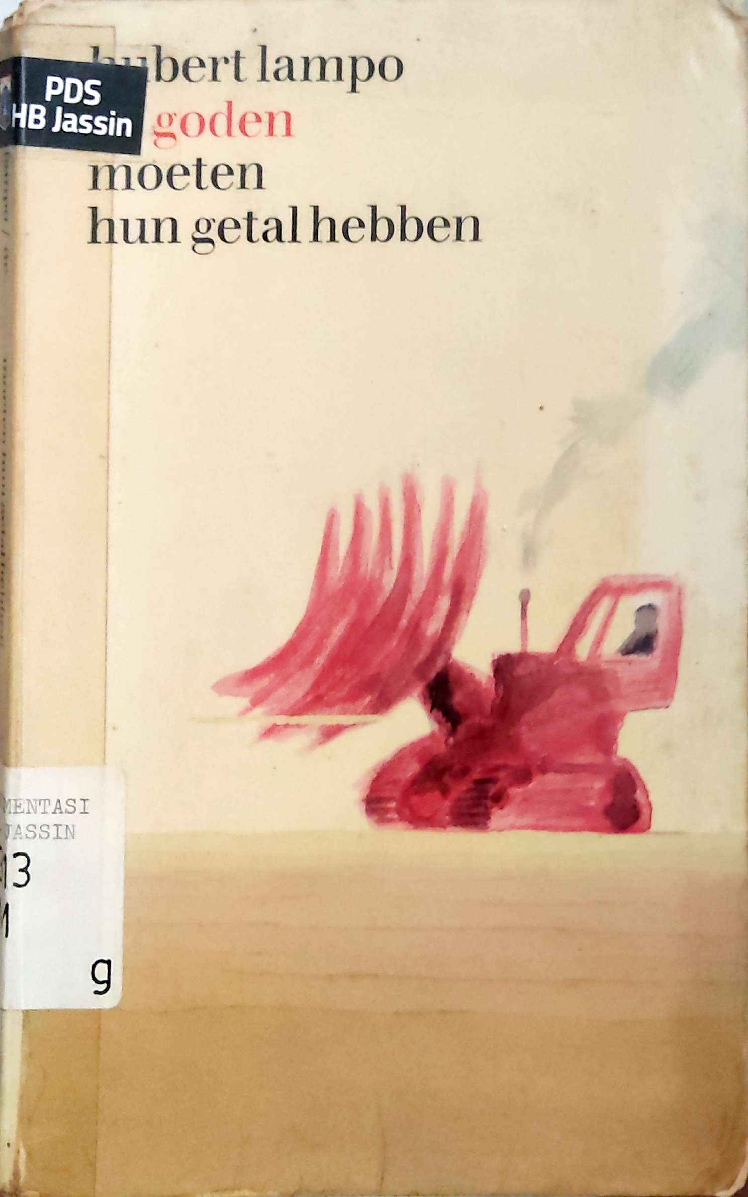De Goden Moeten Hun Getal Hebben