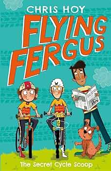Flying Fergus : The Secret Cycle Scoop
