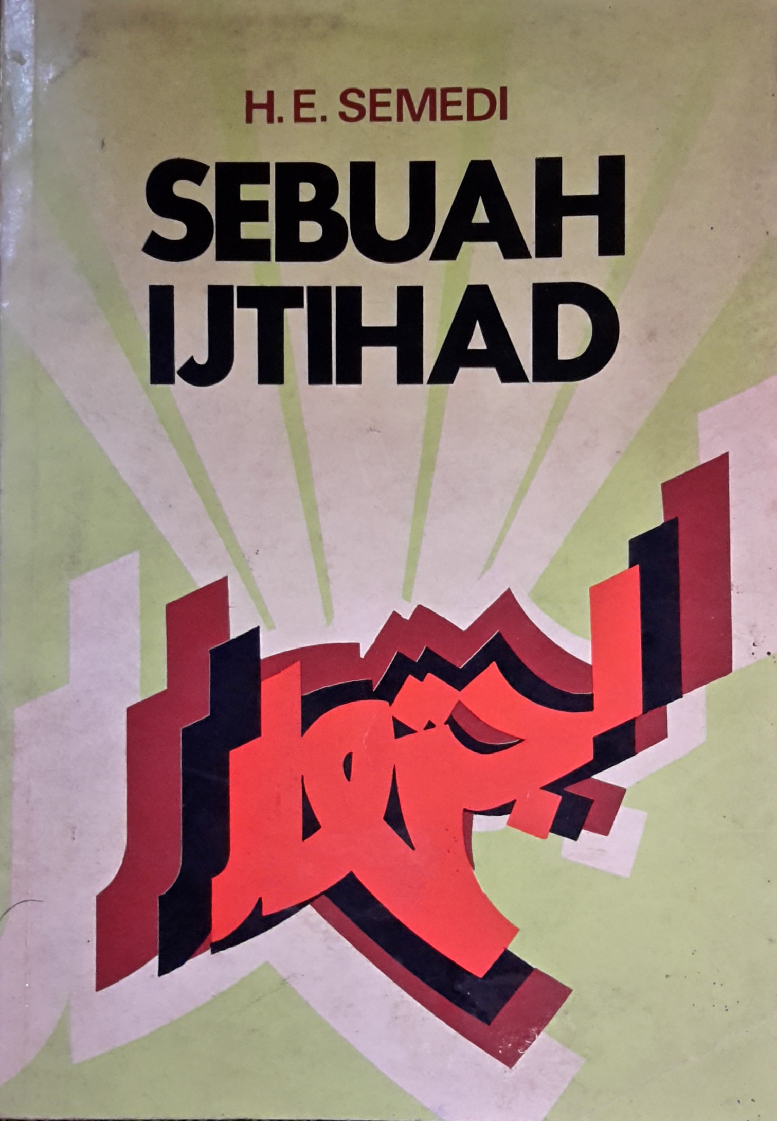 Sebuah Ijtihad
