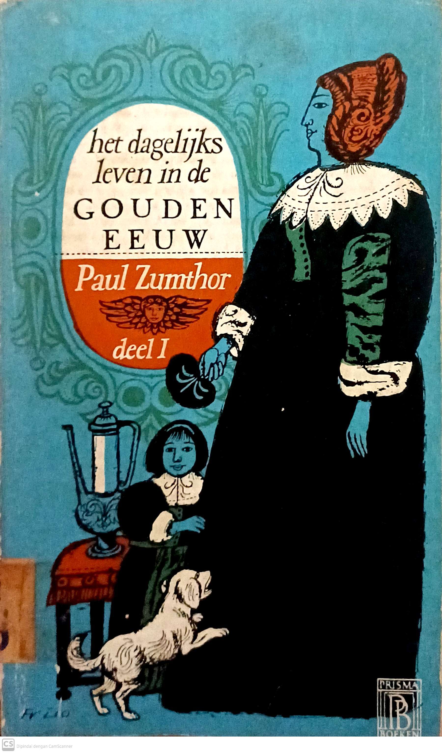 Het dagelijks leven in de Gouden Eeuw