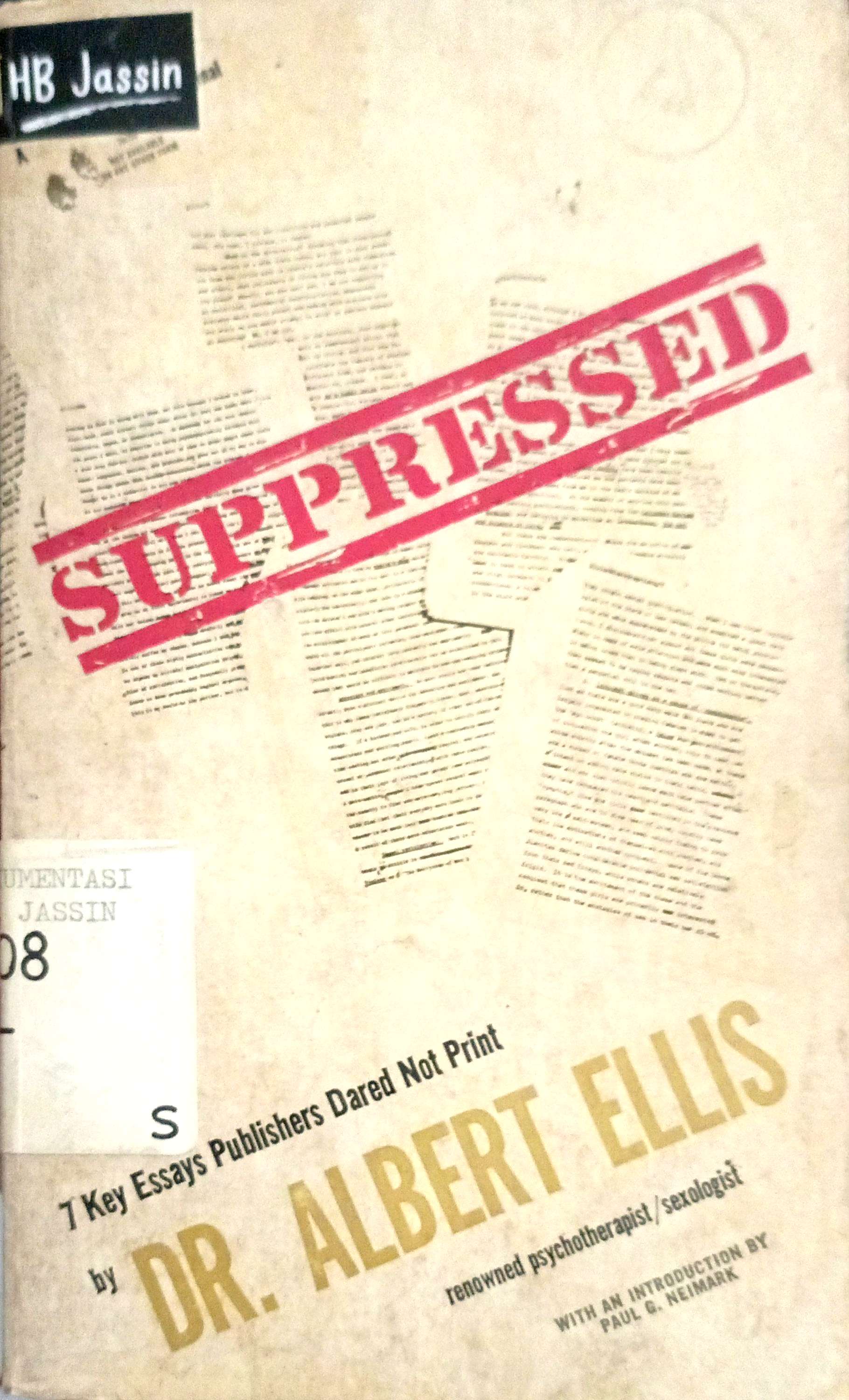 Suppressed : 7 Key Essays Publisher Dared Not Print