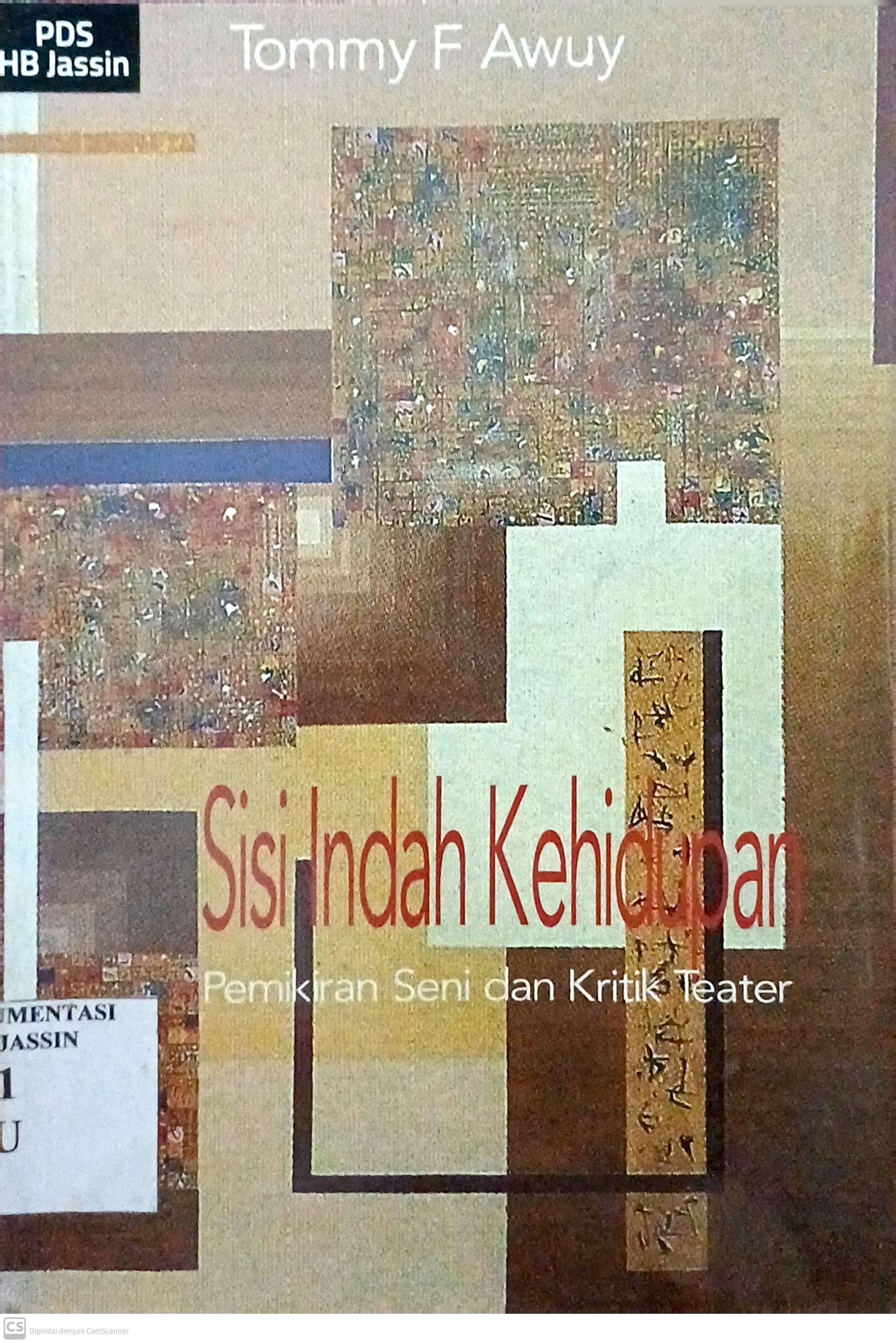 Sisi indah kehidupan: Pemikiran seni dan kritik teater