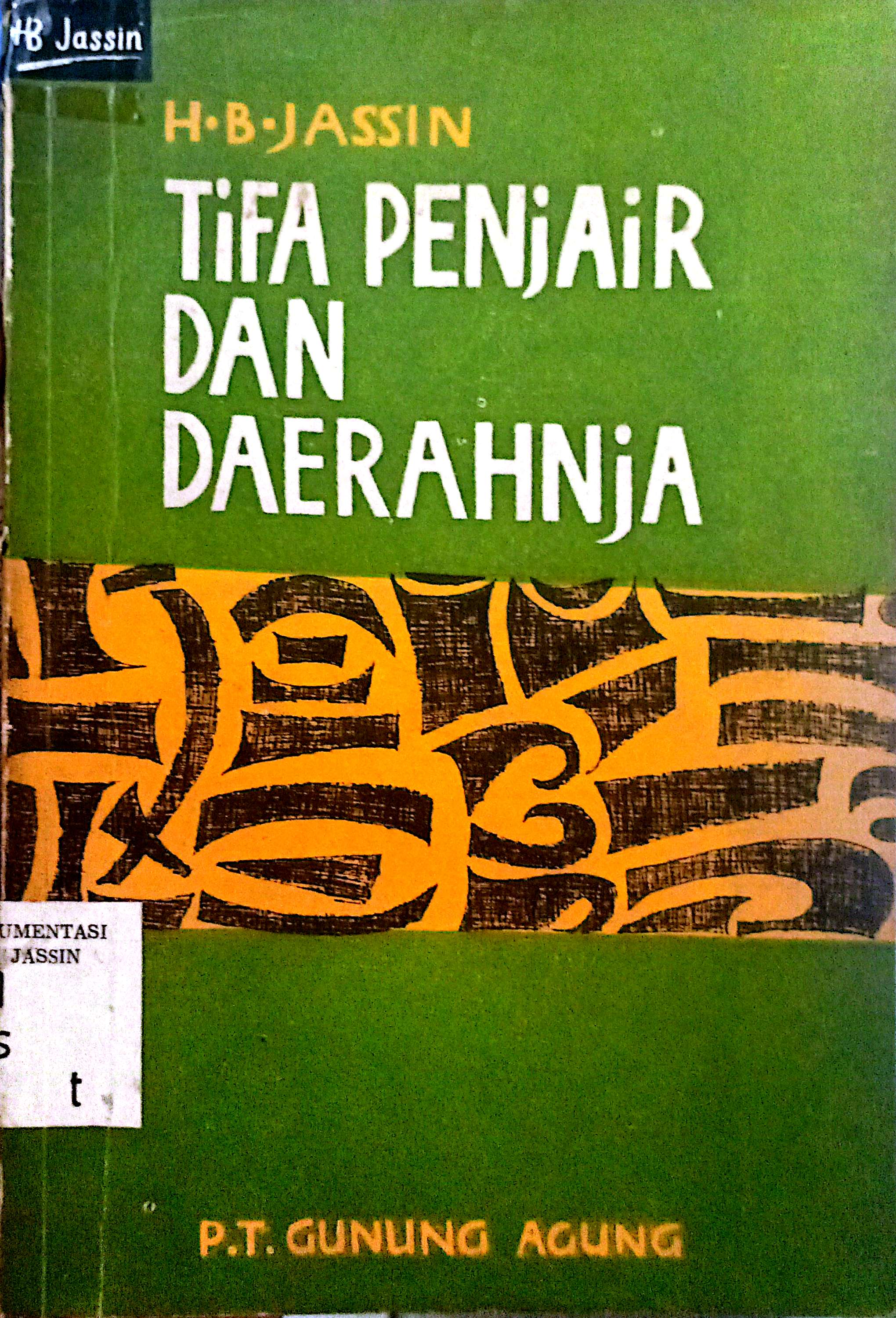 Tifa Penjair dan Daerahnja