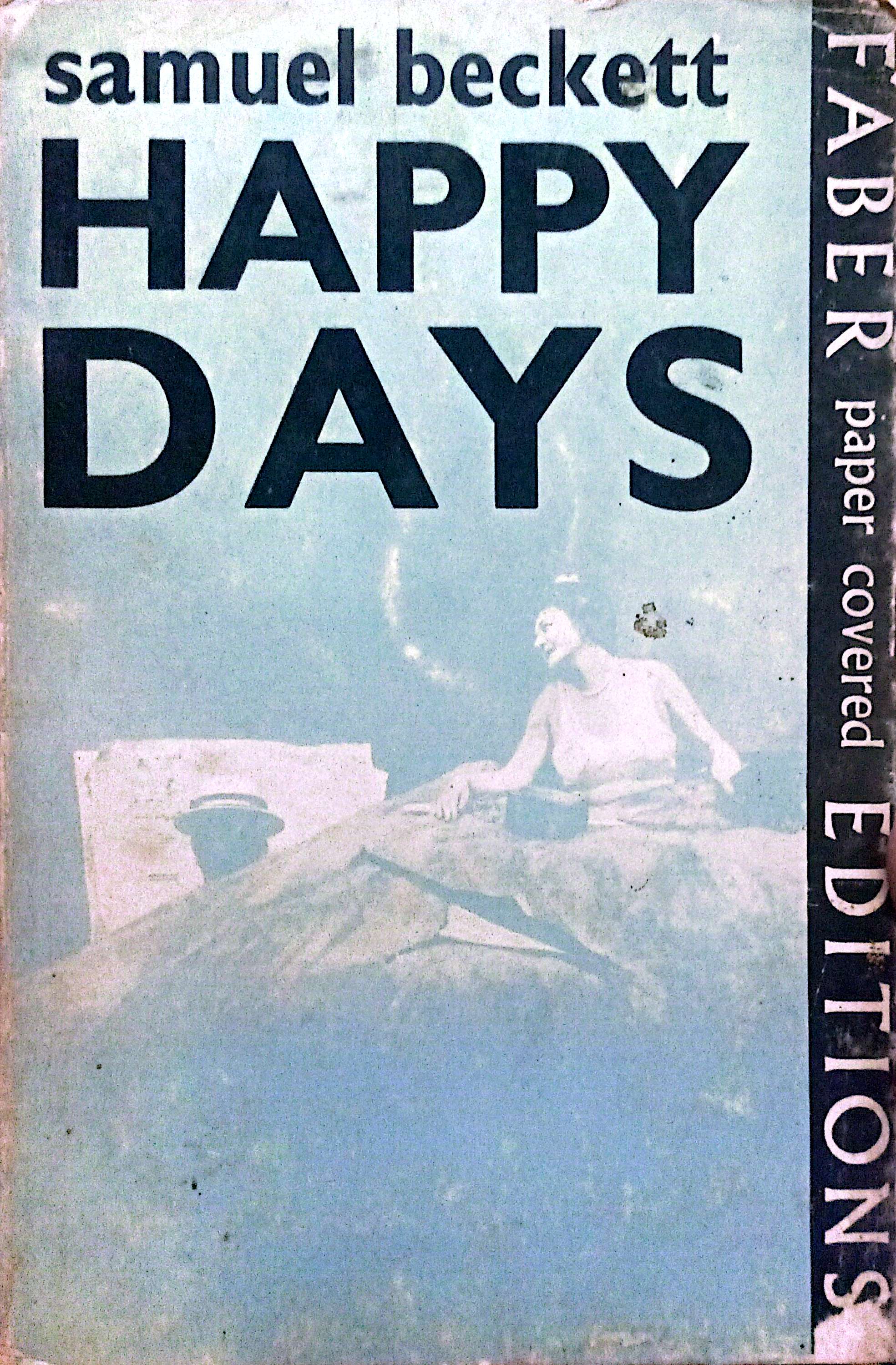 Happy Days : A Play in two acts