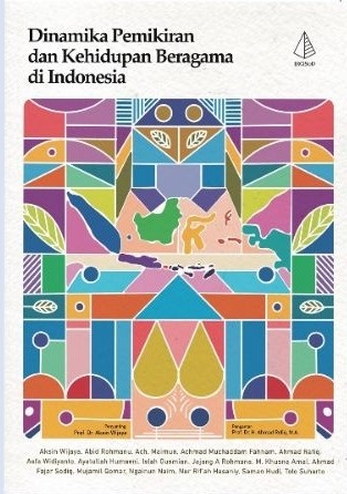 Dinamika pemikiran dan kehiduan beragama di Indonesia