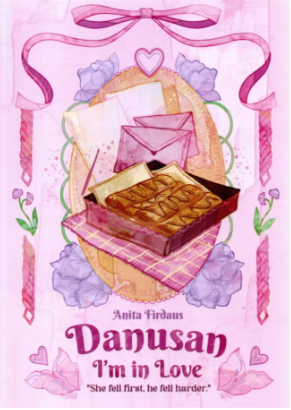 Danusan Im In Love :  she fell first, he fell harder / Anita Firdaus ; editor, Aninda WB