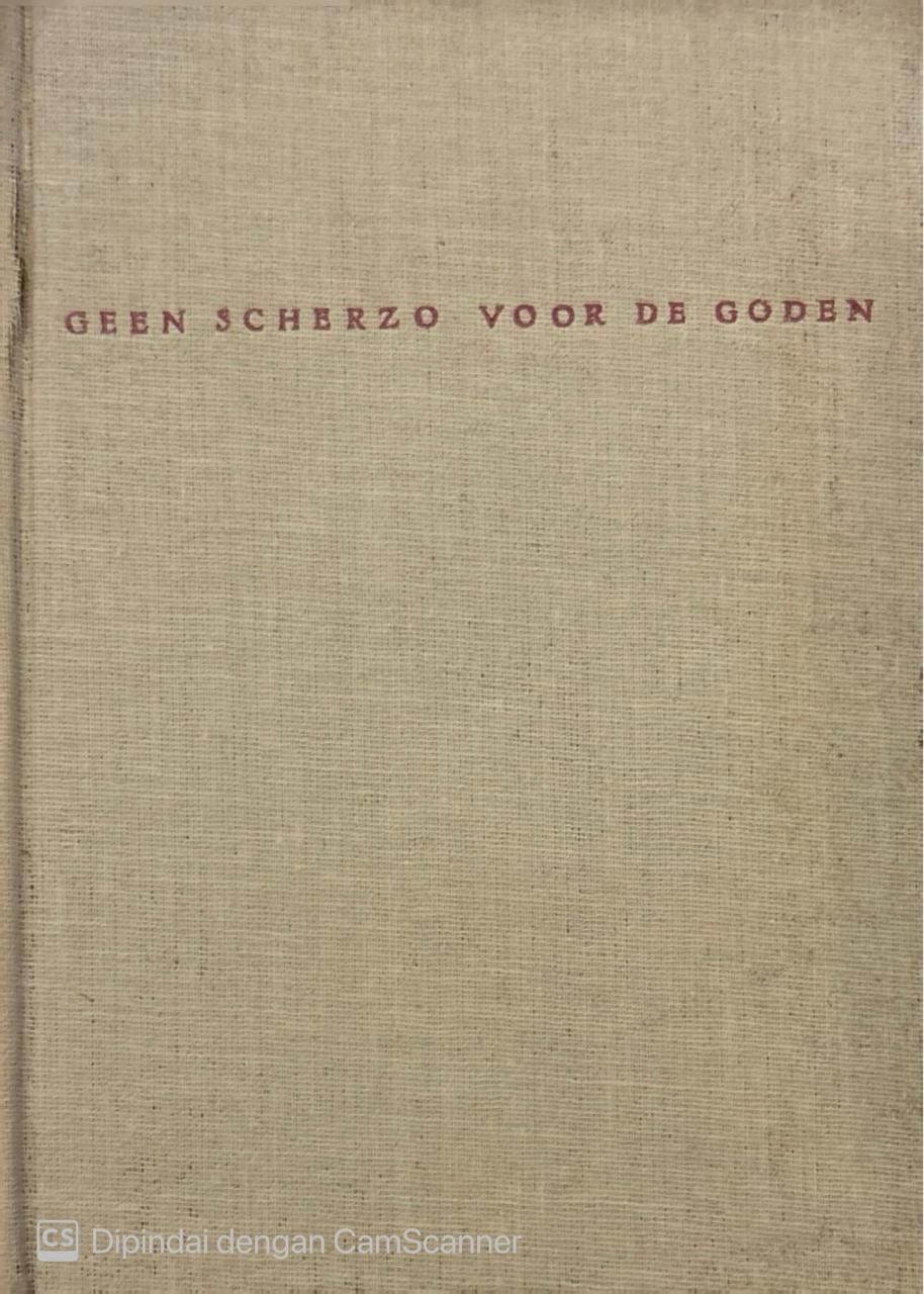 Geen Scherzo Voor De Goden
